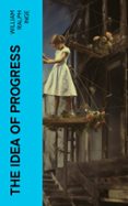 Descargar el libro pdf de Joomla THE IDEA OF PROGRESS  (edición en inglés)