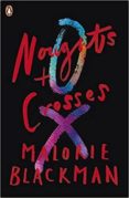 noughts & crosses: book 1-malorie blackman-9780141378640 noughts & crosses: book 1-malorie blackman-9780141378640