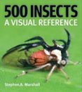 500 INSECTS: A VISUAL REFERENCE-16770255-otro-formato