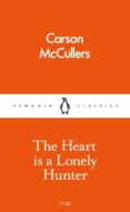the heart is a lonely hunter-carson mccullers-9780241259740 the heart is a lonely hunter-carson mccullers-9780241259740
