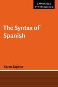 the syntax of spanish-karen zagona-9780521576840 the syntax of spanish-karen zagona-9780521576840