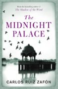 the midnight palace-carlos ruiz zafon-9780753829240 the midnight palace-carlos ruiz zafon-9780753829240