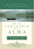 en el santuario del alma-paramahansa yogananda-9780876121740 en el santuario del alma-paramahansa yogananda-9780876121740