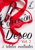colección deseo - vol. 2 (ebook)-9781505368840 colección deseo - vol. 2 (ebook)-9781505368840