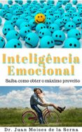 a inteligencia emocional aprenda a tirar o maximo proveito (ebook)-9781507185940 a inteligencia emocional aprenda a tirar o maximo proveito (ebook)-9781507185940