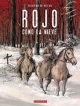 rojo como la nieve-christian de metter-9781908007940 rojo como la nieve-christian de metter-9781908007940