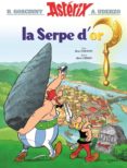 la serpe d or (asterix)-rene goscinny-albert uderzo-9782012101340 la serpe d or (asterix)-rene goscinny-albert uderzo-9782012101340