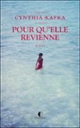 Descargar ebooks pdf en línea POUR QU'ELLE REVIENNE
