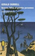 trilogie de corfou (vol. 2): oiseaux, betes et grandes personnes-gerald durrell-9782710370840 trilogie de corfou (vol. 2): oiseaux, betes et grandes personnes-gerald durrell-9782710370840