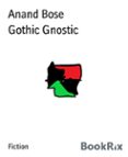 Descargar libros a I Pod GOTHIC GNOSTIC
        EBOOK (edición en inglés) en español de ANAND BOSE PDF RTF 9783755444640
