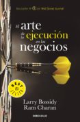 el arte de la ejecución en los negocios (ebook)-larry bossidy-ram charan-9786073150040 el arte de la ejecución en los negocios (ebook)-larry bossidy-ram charan-9786073150040