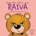 QUANDO ESTOU COM RAIVA  (edición en portugués)