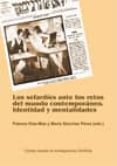 los sefardies ante los retos del mundo contemporaneo (ebook)-9788400092740 los sefardies ante los retos del mundo contemporaneo (ebook)-9788400092740