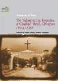 de salamanca, españa, a ciudad real, chiapas (1544-1546) (ebook)-9788400093440 de salamanca, españa, a ciudad real, chiapas (1544-1546) (ebook)-9788400093440