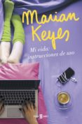 mi vida: instrucciones de uso-marian keyes-9788401018640 mi vida: instrucciones de uso-marian keyes-9788401018640