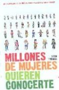 millones de mujeres quieren conocerte-sean thomas-9788401336140 millones de mujeres quieren conocerte-sean thomas-9788401336140