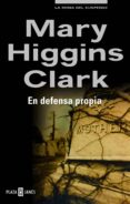 en defensa propia (ebook)-mary higgins clark-9788401337840 en defensa propia (ebook)-mary higgins clark-9788401337840