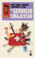 al servicio de su majestad (ebook)-jose angel mañas-antonio dominguez leiva-9788408019640 al servicio de su majestad (ebook)-jose angel mañas-antonio dominguez leiva-9788408019640