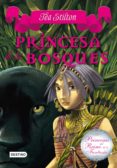 princesa de los bosques (ebook)-9788408028840 princesa de los bosques (ebook)-9788408028840
