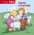 la granja (mis primeros libros de teo)-violeta denou-9788408088240 la granja (mis primeros libros de teo)-violeta denou-9788408088240