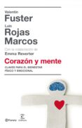 corazón y mente (ebook)-luis rojas marcos-valentin fuster-9788408096740 corazón y mente (ebook)-luis rojas marcos-valentin fuster-9788408096740