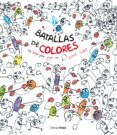 batallas de colores-herve tullet-9788408137740 batallas de colores-herve tullet-9788408137740