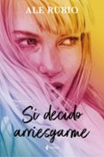 Si decido arriesgarme-18000603-otro-formato