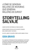 Descargas gratuitas de audiolibros para teléfonos Android STORYTELLING SALVAJE
				EBOOK de ISRA BRAVO (Spanish Edition) 9788413443140 DJVU PDF
