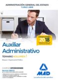 auxiliar administrativo de la administración general del estado (turno libre). temario volumen 1 bloque i: organización pública-9788414214640 auxiliar administrativo de la administración general del estado (turno libre). temario volumen 1 bloque i: organización pública 9788414214640