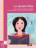 la abuela nela-gloria pastor arándiga-9788415204640 la abuela nela-gloria pastor arándiga-9788415204640