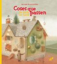 coses que de tant en tant passen-kestutis kasparavicius-9788415357940 coses que de tant en tant passen-kestutis kasparavicius-9788415357940