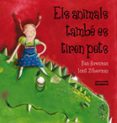 els animals tambe es tiren pets-ilan brenman-9788415390640 els animals tambe es tiren pets-ilan brenman-9788415390640