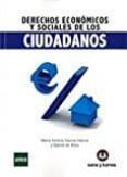 derechos economicos y sociales de los ciudadanos-9788415550440 derechos economicos y sociales de los ciudadanos-9788415550440
