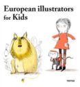 european illustrators for kids-9788415829140 european illustrators for kids-9788415829140