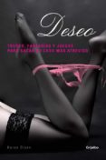 deseo: trucos, fantasias y juegos para sacar tu lado mas atrevido-karen olsen-9788415989240 deseo: trucos, fantasias y juegos para sacar tu lado mas atrevido-karen olsen-9788415989240