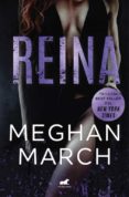reina (trilogía mount 2)-meghan march-9788416076840 reina (trilogía mount 2)-meghan march-9788416076840