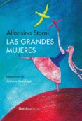 las grandes mujeres (ebook)-alfonsina storni-9788416112340 las grandes mujeres (ebook)-alfonsina storni-9788416112340