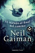 el oceano al final del camino-neil gaiman-9788416240340 el oceano al final del camino-neil gaiman-9788416240340
