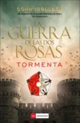 la guerra de las dos rosas: tormenta-conn iggulden-9788416261840 la guerra de las dos rosas: tormenta-conn iggulden-9788416261840