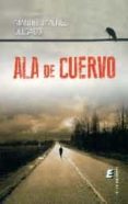 ala de cuervo-manuel jimenez delgado-9788416321940 ala de cuervo-manuel jimenez delgado-9788416321940