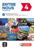 entre nous 4 livre de l élève + cahier + cd. b2-9788416347940 entre nous 4 livre de l élève + cahier + cd. b2-9788416347940