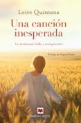 una canción inesperada-leire quintana-9788416363940 una canción inesperada-leire quintana-9788416363940