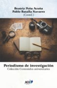periodismo de investigación - research journalism-beatriz peña acuña-9788416549740 periodismo de investigación - research journalism-beatriz peña acuña-9788416549740
