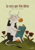 la vaca que leia libros-adelia carvalho-till charlier-9788416566440 la vaca que leia libros-adelia carvalho-till charlier-9788416566440