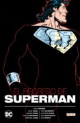el regreso de superman-dan jurgens-brett breeding-9788416901340 el regreso de superman-dan jurgens-brett breeding-9788416901340