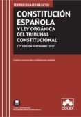 constitucion española y ley organica del tribunal constitucional : texto legal basico con concordancias y modificaciones resaltadas (15ª ed.)-9788417135140 constitucion española y ley organica del tribunal constitucional : texto legal basico con concordancias y modificaciones resaltadas (15ª ed.)-9788417135140