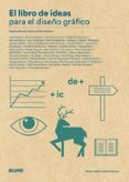 el libro de ideas para el diseño grafico-steven heller-gail anderson-9788417254940 el libro de ideas para el diseño grafico-steven heller-gail anderson-9788417254940