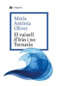 EL VAIXELL D'IRÀS I NO TORNARÀS  (edición en catalán)