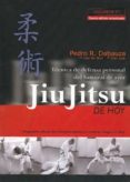 jiu jitsu de hoy (vol. 1): técnica de defensa personal del samura i de ayer (4ª ed.)-pedro r. dabauza-9788420305240 jiu jitsu de hoy (vol. 1): técnica de defensa personal del samura i de ayer (4ª ed.)-pedro r. dabauza-9788420305240