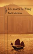 los mares de wang-gabi martinez-9788420473840 los mares de wang-gabi martinez-9788420473840